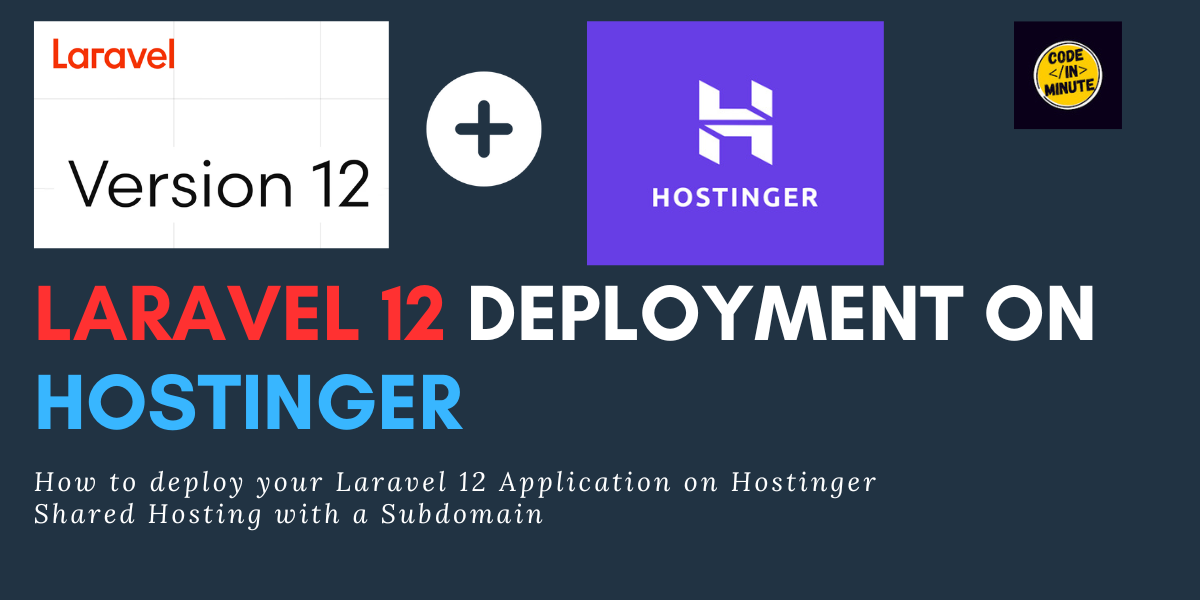 Deploy Laravel App to Subdomain on Hostinger – Complete Tutorial